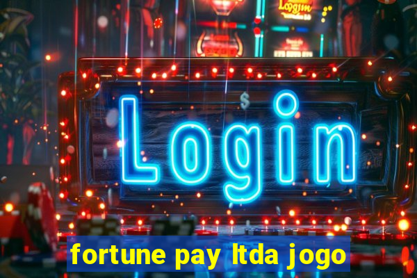 fortune pay ltda jogo